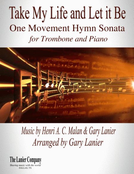 TAKE MY LIFE AND LET IT BE Hymn Sonata (for Trombone and Piano with Score/Part) image number null