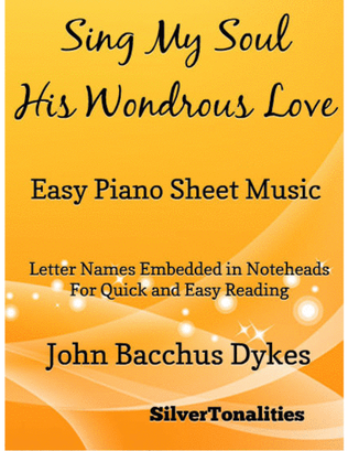 Sing My Soul His Wondrous Love Easy Piano Sheet Music