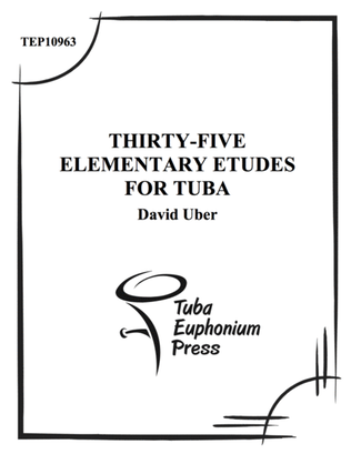 Thirty-five Elementary Etudes