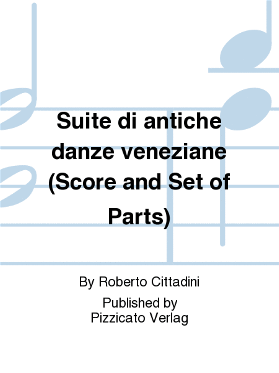Suite di antiche danze veneziane (Score and Set of Parts) Set of Parts scores gallery preview page 1