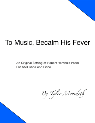 To Music, Becalm His Fever