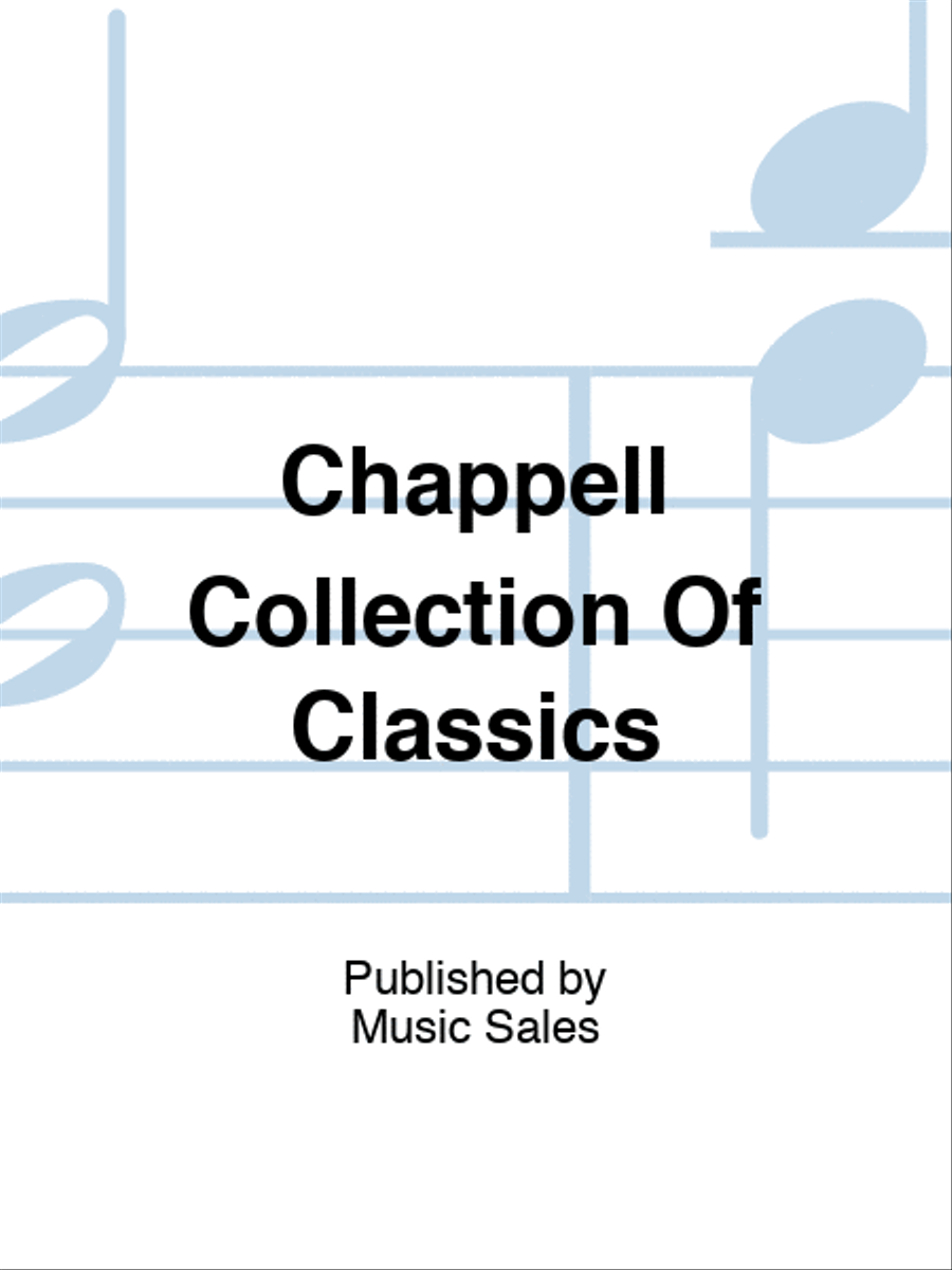 Chappell Collection Of Classics School and Community scores gallery preview page 1