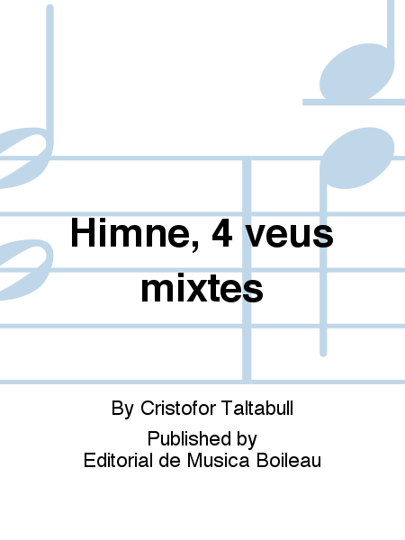 Himne, 4 veus mixtes