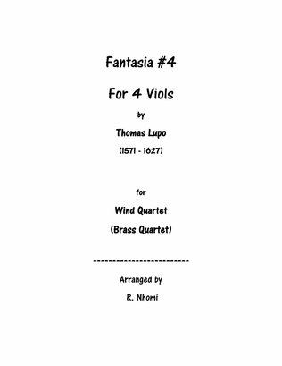 Fantasia #4 For 4 Viols - for Wind Quartet