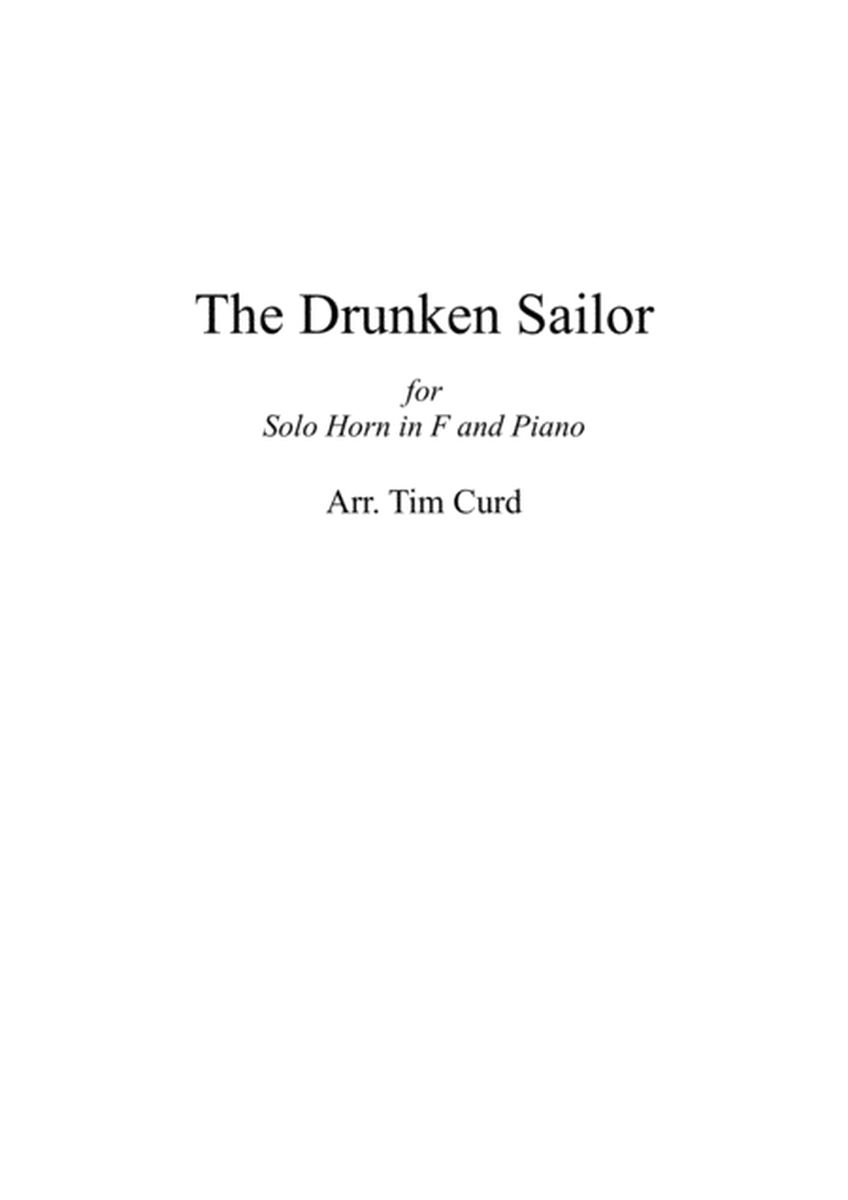 The Drunken Sailor. For Solo Horn in F and Piano image number null