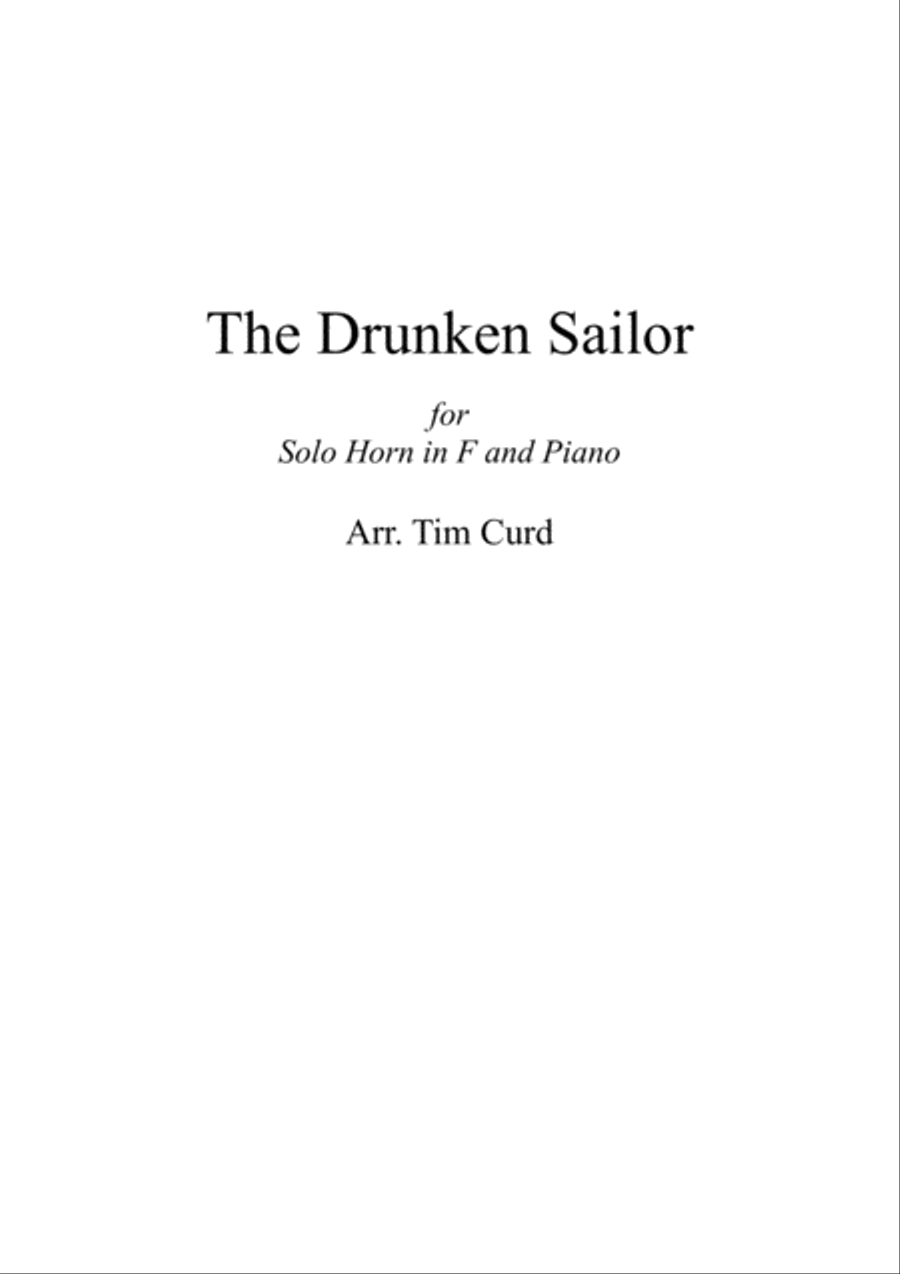 The Drunken Sailor. For Solo Horn in F and Piano image number null