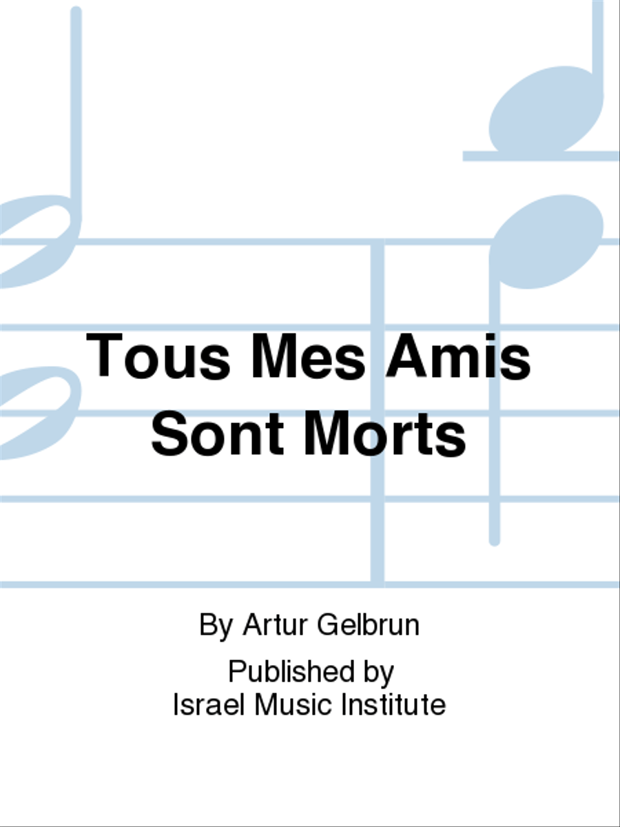 Tous Mes Amis Sont Morts Chamber Music scores gallery preview page 1