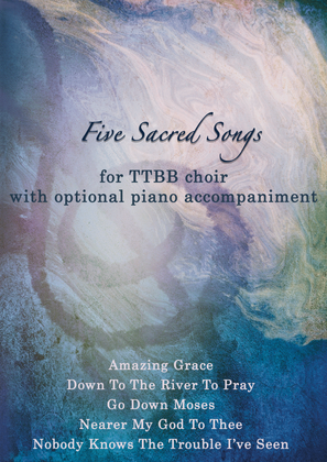 Book cover for Five Sacred Songs - TTBB Choir with Piano Accompaniment