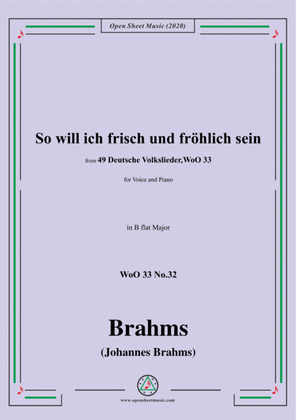 Brahms-Wo will ich frisch und fröhlich sein,WoO 33 No.32,in B flat Major,for Voice&Pno