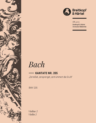 Book cover for Cantata BWV 205 "Zerreisset, zersprenget, zertruemmert die Gruft"