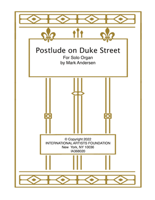 Postlude on Duke Street for Solo Organ