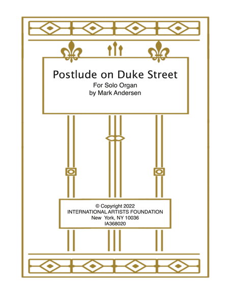 Postlude on Duke Street for Solo Organ