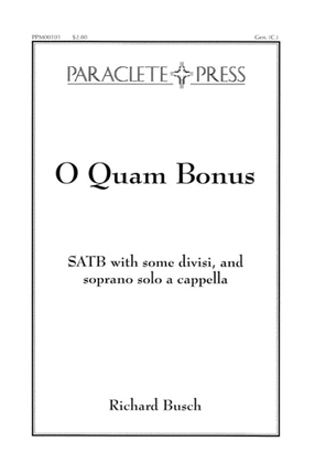 Book cover for O Quam Bonus