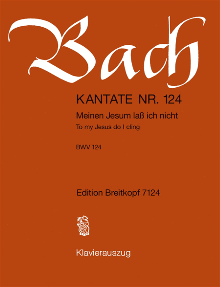 Cantata BWV 124 “To my Jesus do I cling” 4-Part scores gallery preview page 1
