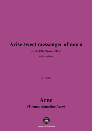 T. A. Arne-Arise sweet messenger of morn,in F Major
