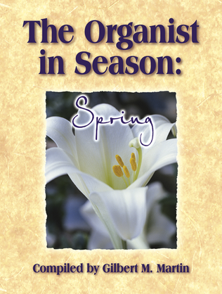 Book cover for The Organist in Season: Spring