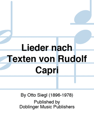 Lieder nach Texten von Rudolf Capri