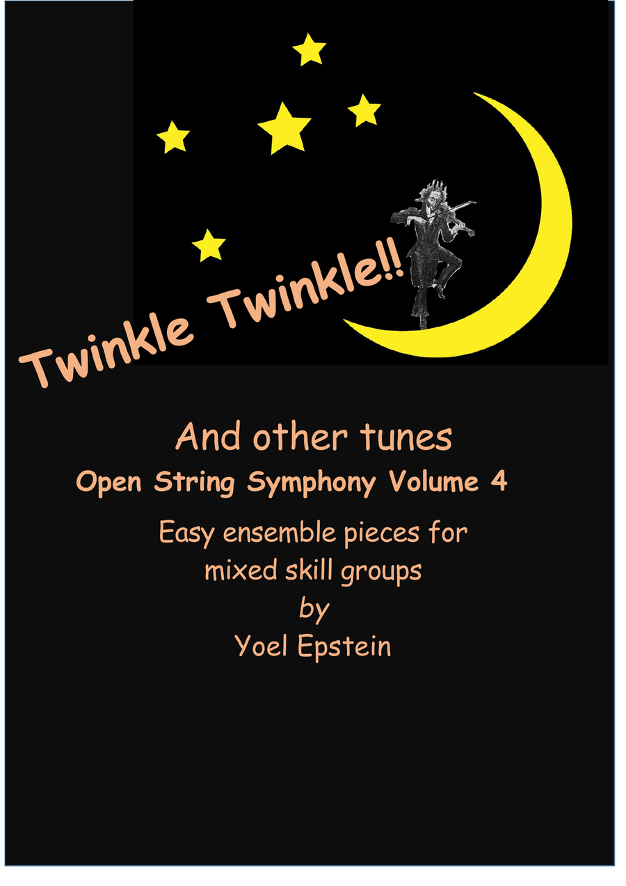Open String Symphony 4: Twinkle Twinkle and More. Easy ensemble pieces for mixed skill levels String Orchestra scores gallery preview page 1