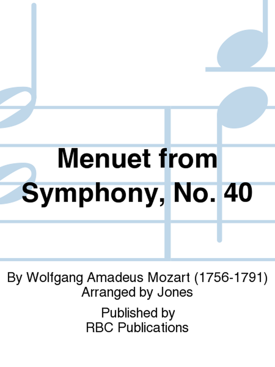 Menuet from Symphony, No. 40