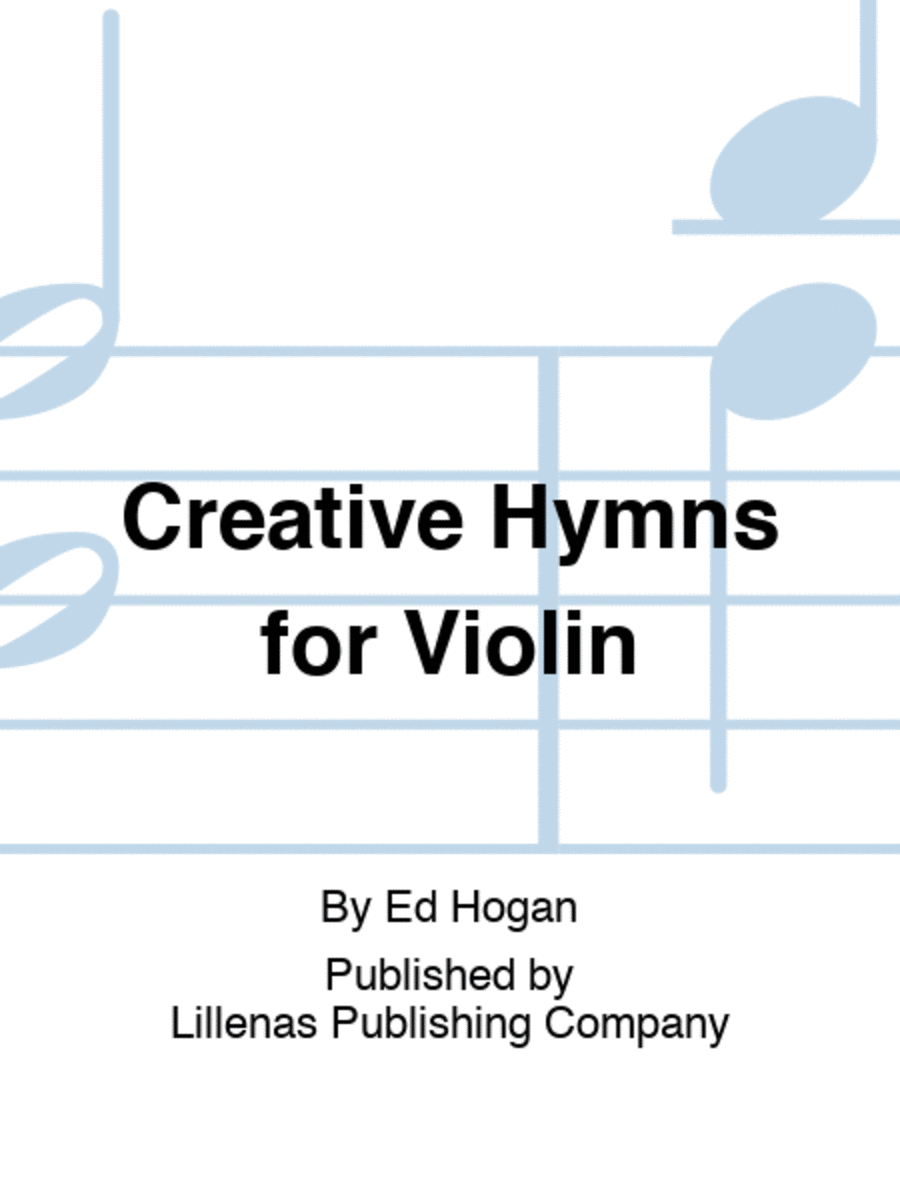 Creative Hymns for Violin