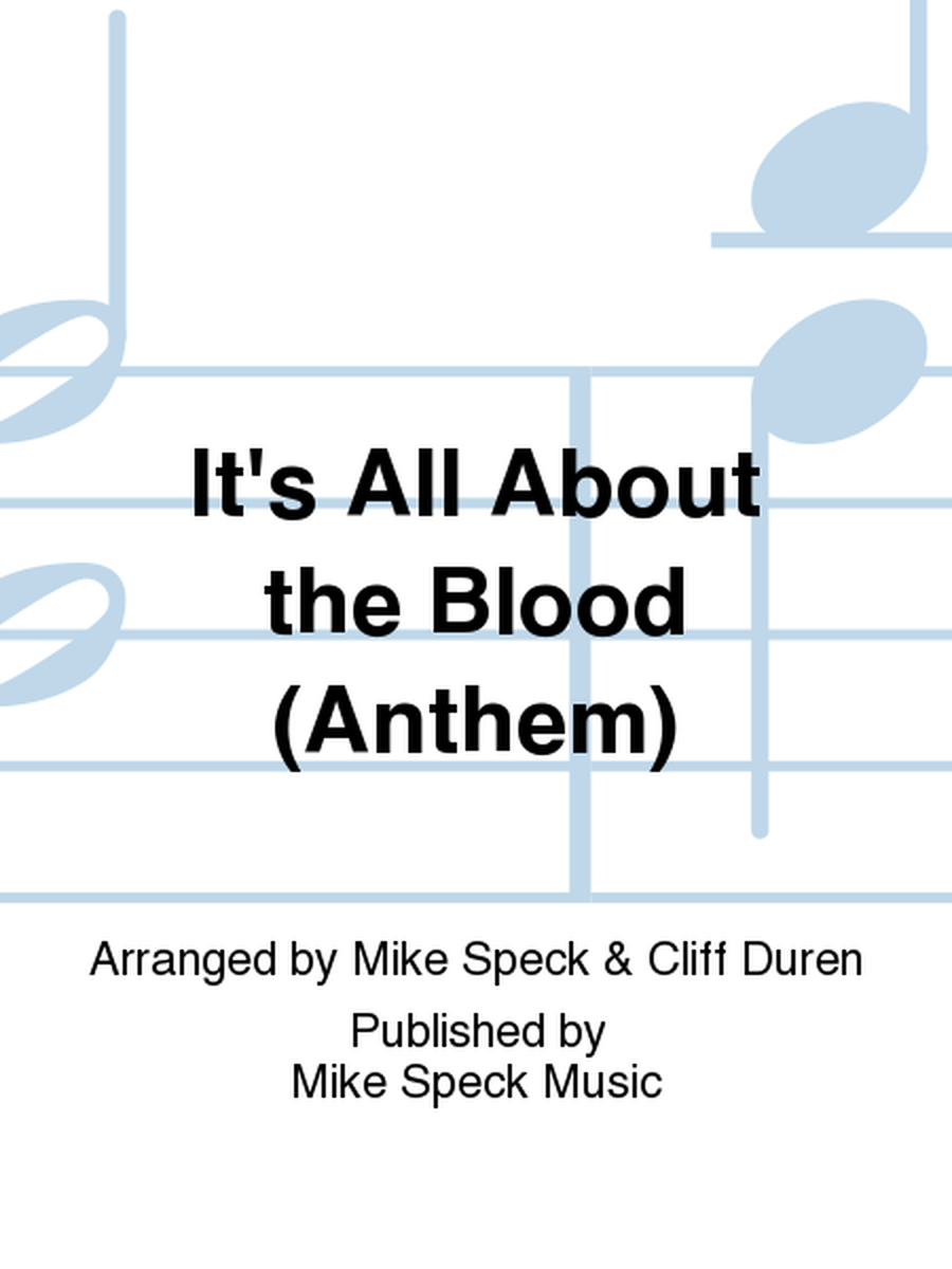 It's All About the Blood (Anthem)