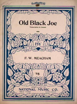Old Black Joe. Transcription de Concert