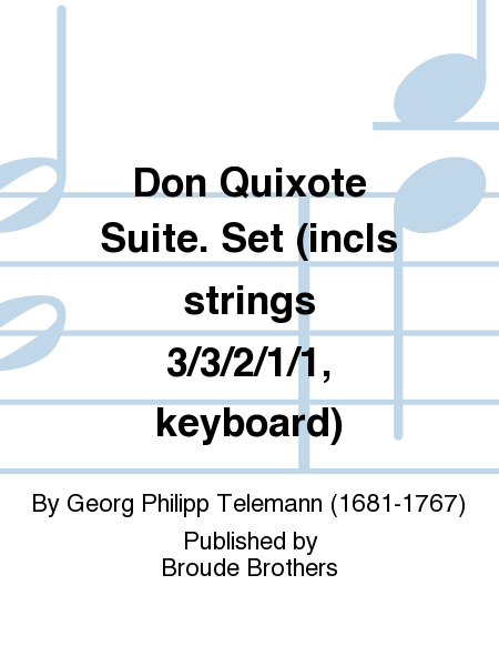 Don Quixote Suite. Set (incls strings 3/3/2/1/1, keyboard)