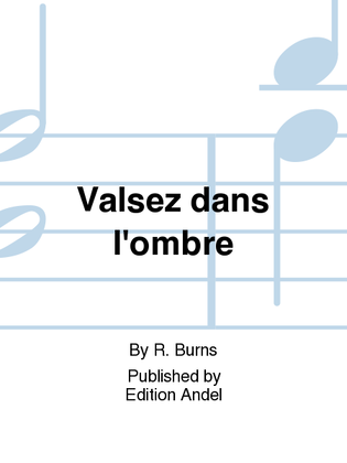 Book cover for Valsez dans l'ombre