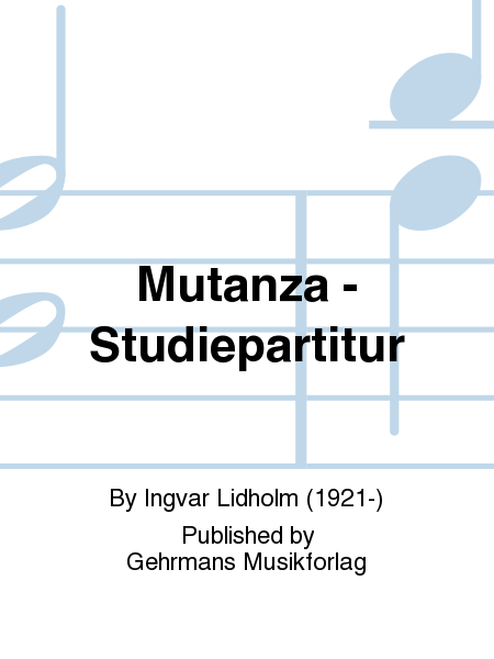 Mutanza - Studiepartitur