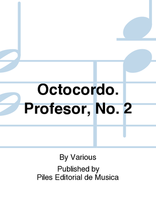 Octocordo. Profesor, No. 2