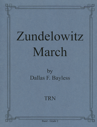 Zundelowitz March