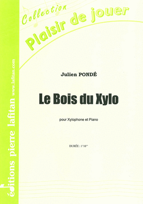 Book cover for Le Bois du Xylo