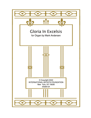 Gloria in Excess for organ by Mark Andersen