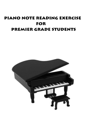 Book cover for Piano Note Reading Exercise For Premier Grade Students