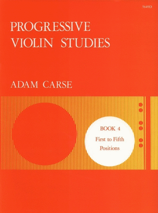 Book cover for Carse - Progressive Violin Studies Book 4