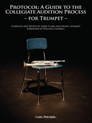 Book cover for Protocol: A Guide to the Collegiate Audition (Trumpet)