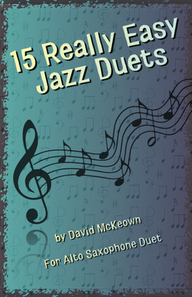 Book cover for 15 Really Easy Jazz Duets for Alto Saxophone Duet