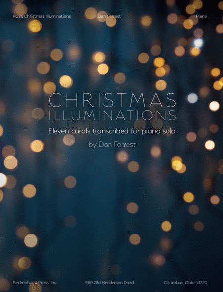 Christmas Illuminations by Dan Forrest Piano Solo - Sheet Music