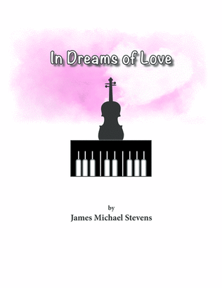 Book cover for In Dreams of Love - Violin & Piano