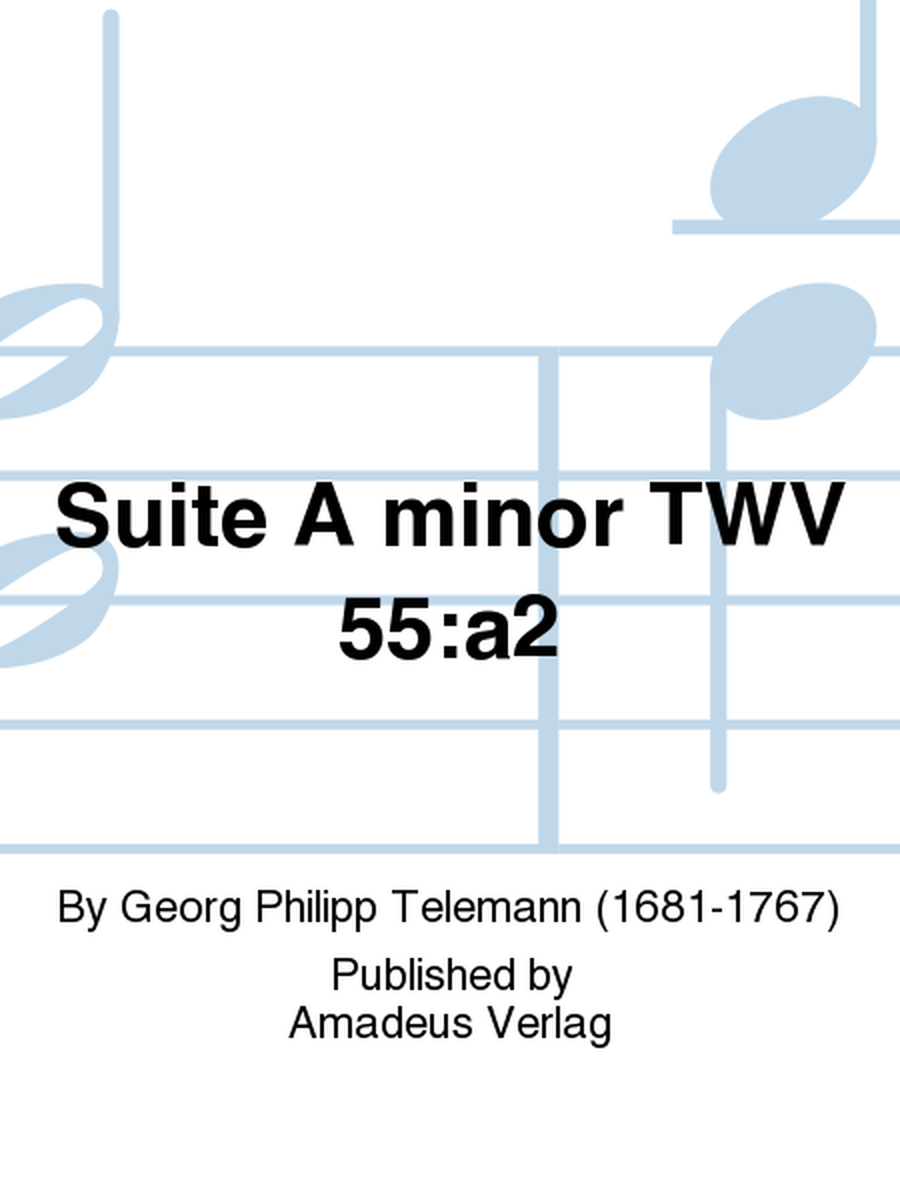 Suite A minor TWV 55:a2