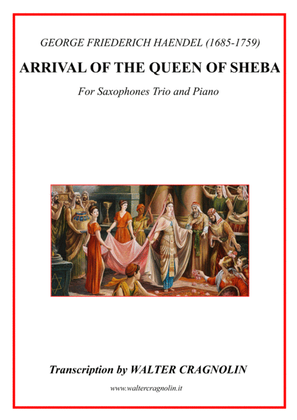 ARRIVAL OF THE QUEEN OF SHEBA for Saxophones Trio & Piano