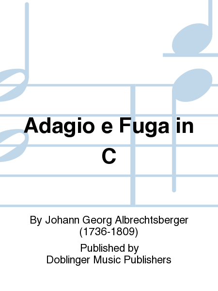 Adagio e Fuga in C