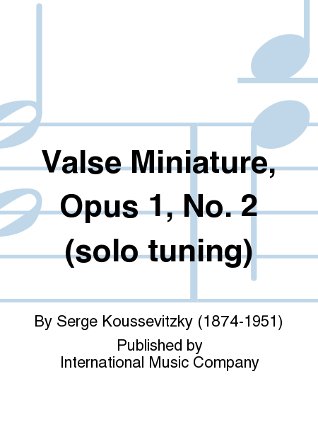 Valse Miniature, Op. 1 No. 2 (ZIMMERMANN)