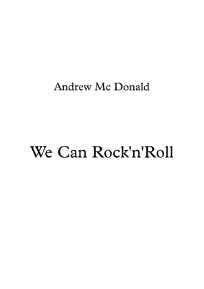 We Can Rock'n'roll