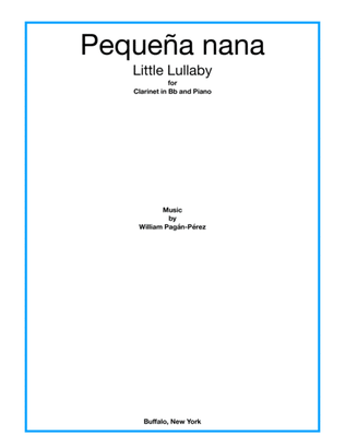 Little Lullaby (Pequeña nana) for Clarinet in Bb and Piano