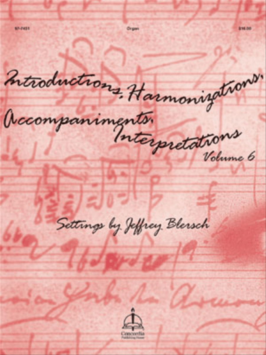 Introductions, Harmonizations, Accompaniments, Interpretations, Vol. 6 Organ scores gallery preview page 1