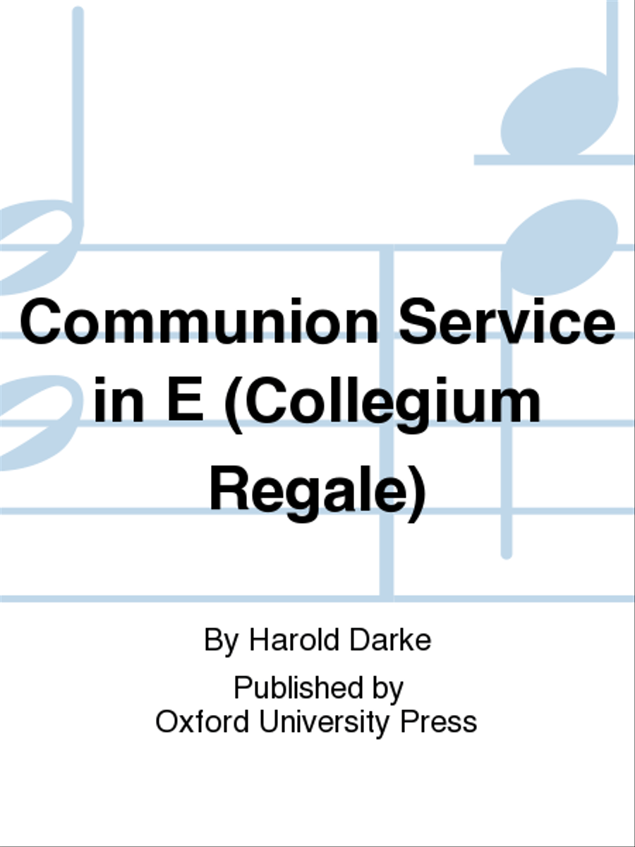 Communion Service in E (Collegium Regale) 4-Part scores gallery preview page 1