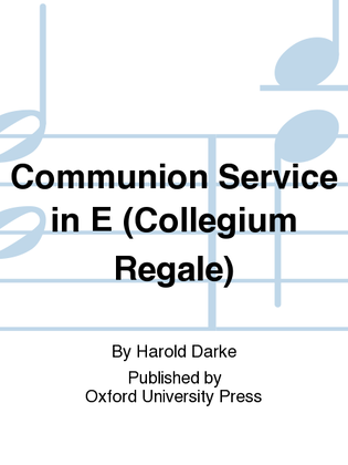 Book cover for Communion Service in E (Collegium Regale)