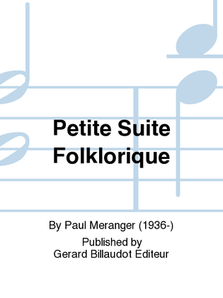 Petite Suite Folklorique