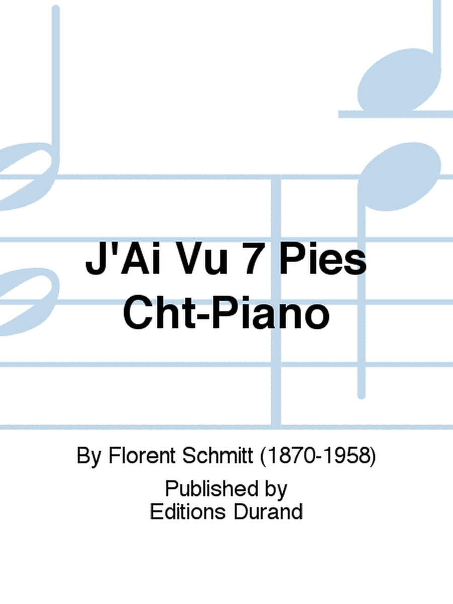 J'Ai Vu 7 Pies Cht-Piano